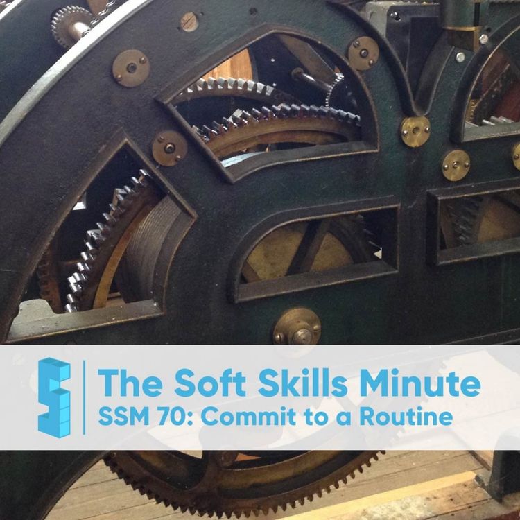 cover art for SSM:70 Commit to a Routine