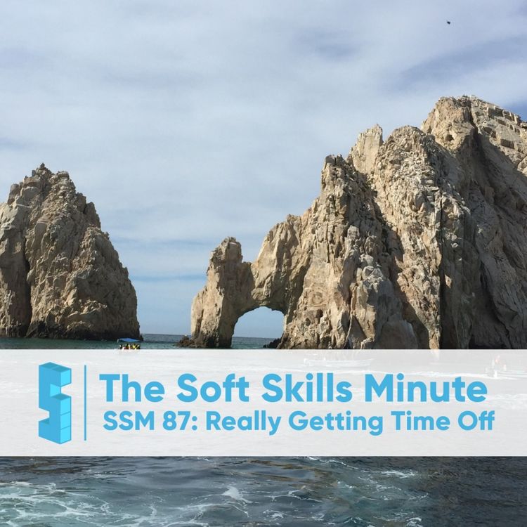 cover art for SSM 87: Really Getting Time Off