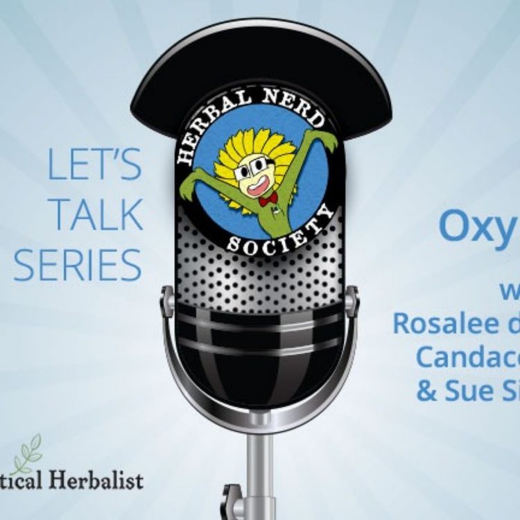 cover art for Let’s Talk Series: Magic of Oxymels with Rosalee de la Forêt - Herbal Nerd Society Podcasts