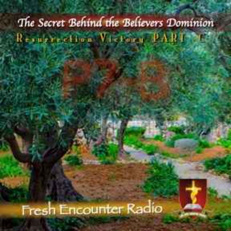 cover art for The Secret Behind the Believers Dominion Part-7, Segment-B