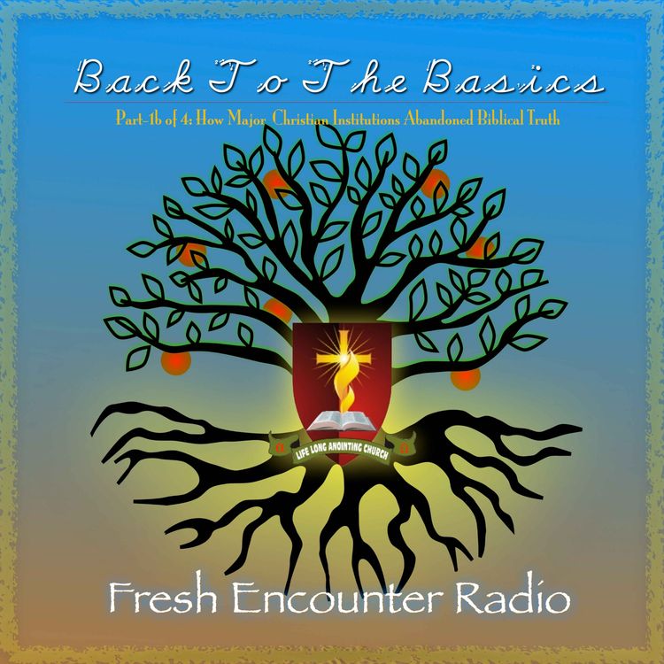 cover art for Back To The Basics, Part-1b of 4