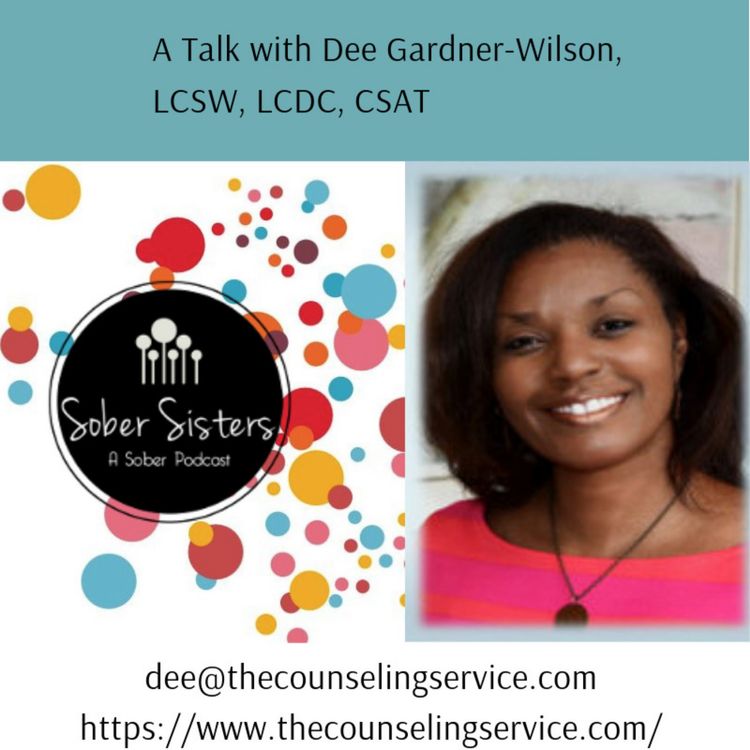 cover art for A Talk with Dee Gardner-Wilson, LCSW, LCDC, CSAT