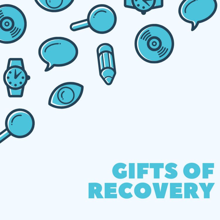cover art for Gifts of Recovery and Sobriety