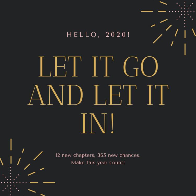cover art for Let it Go and Let it In for 2020!