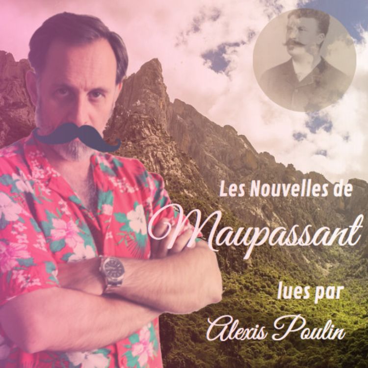 cover art for Alexis Poulin lit Maupassant - Un Bandit Corse