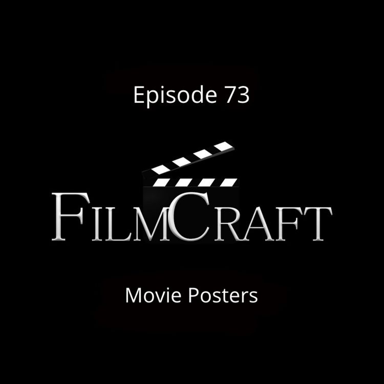 cover art for Episode 73 - Movie Posters