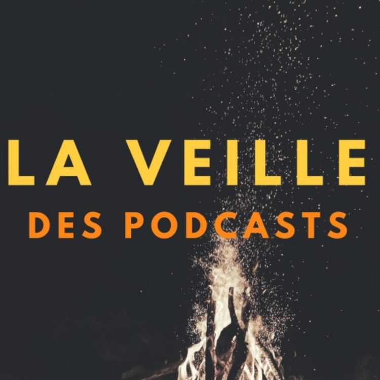 cover art for La veille des podcasts #1