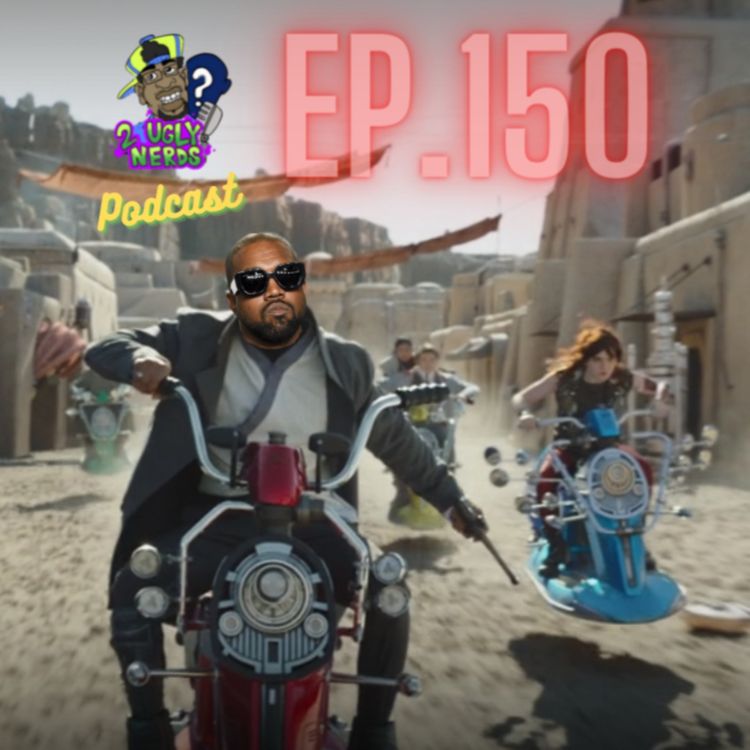 cover art for 2 Ugly Nerds Podcast Episode 150:  King Boba