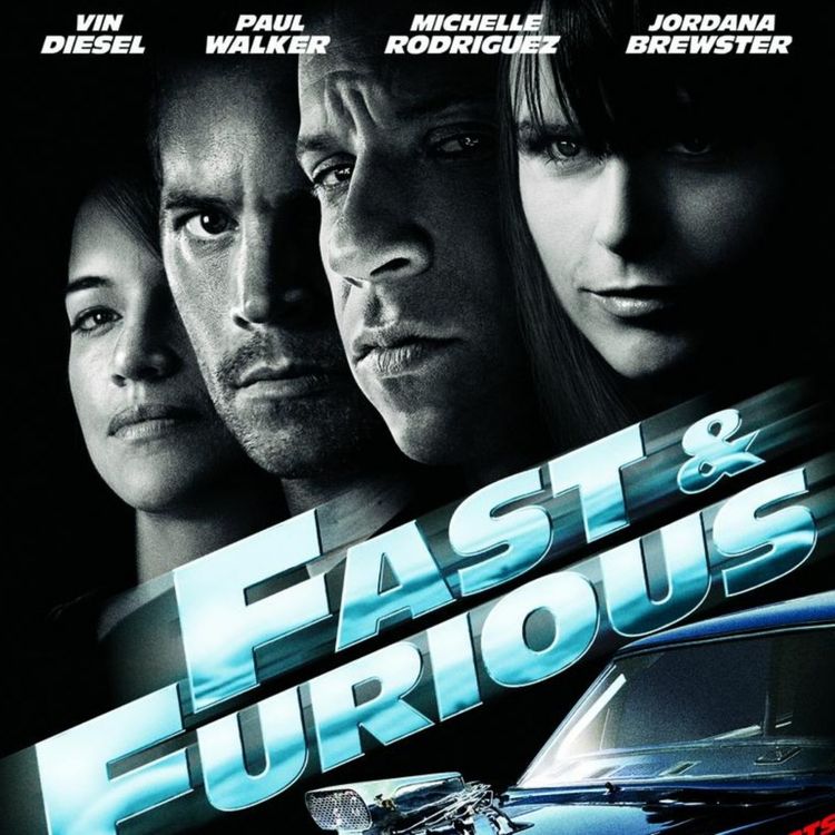 cover art for Fast & Furious (2009)- Movie Review! #275