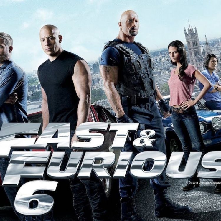 cover art for Fast & Furious 6 (2013) - Movie Review! #281