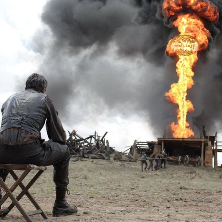 cover art for There will be Blood (2007) - Movie Review! #548