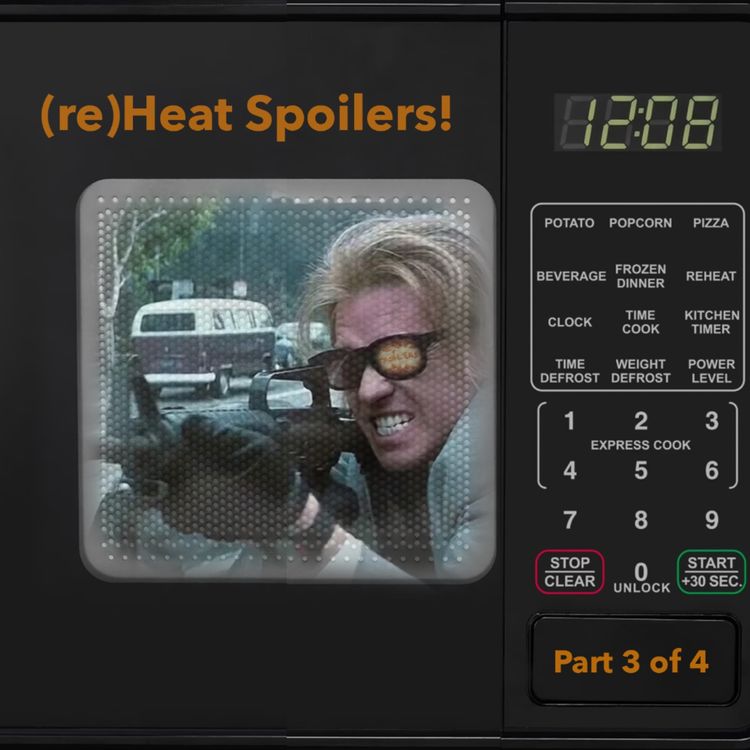 cover art for Heat (1995) - Deep Dive Part 3 of 4 Spoilers! #585