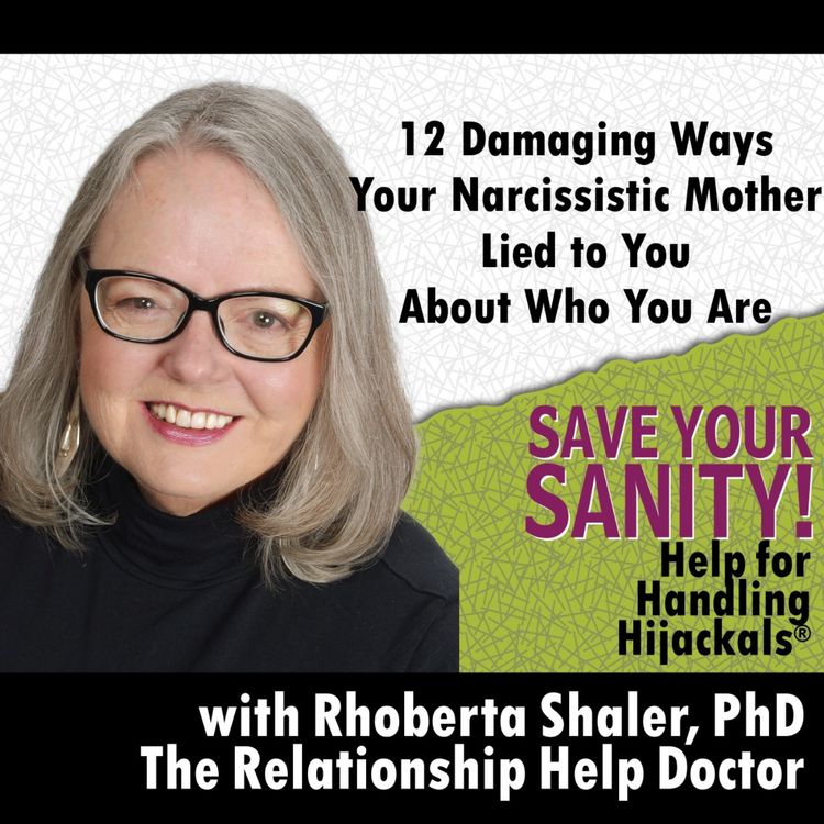cover art for 12 Damaging Ways Your Narcissistic Mother Lied to You About Who You Are
