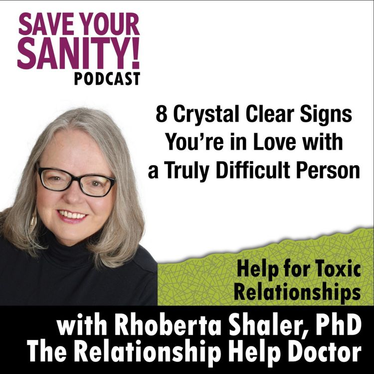 cover art for 8 Crystal Clear Signs You're in Love with a TRULY Difficult Person, a Hijackal