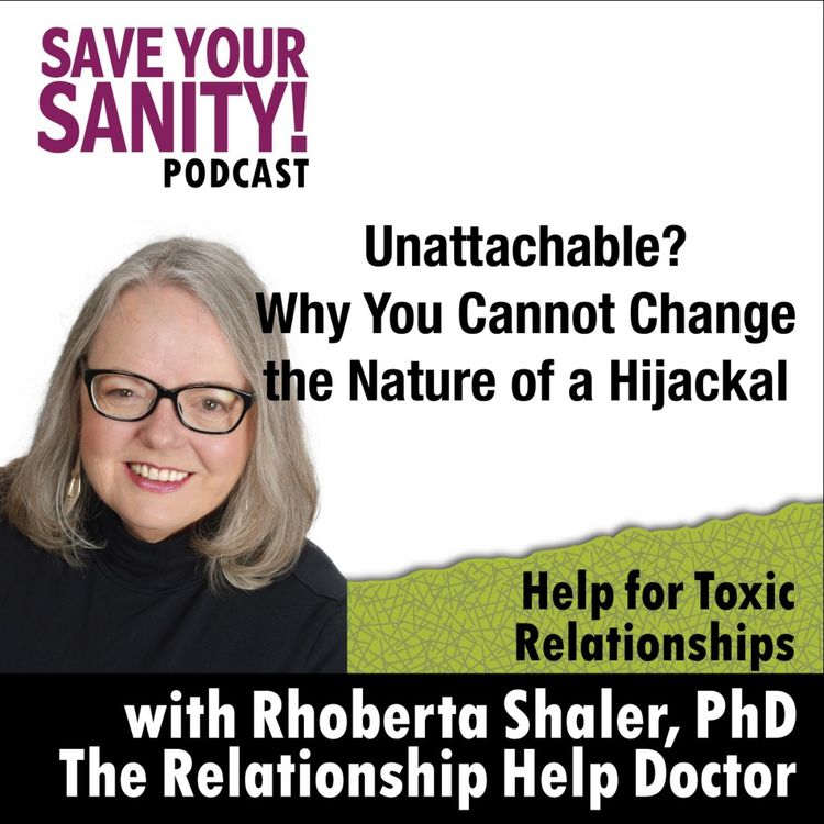 cover art for Unattachable? Why You Cannot Change the Nature of a Hijackal.