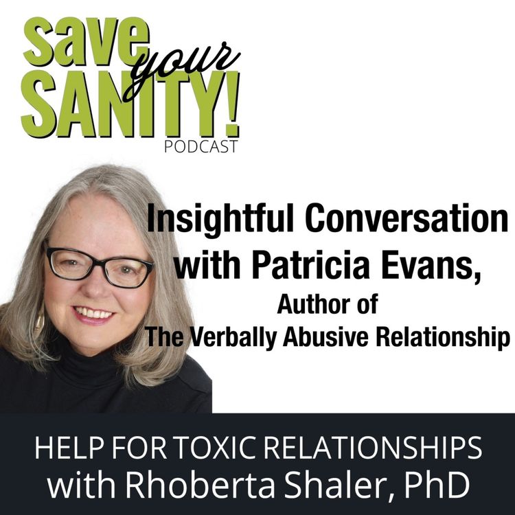 cover art for Insightful Conversation with Patricia Evans, Author of The Verbally Abusive Relationship