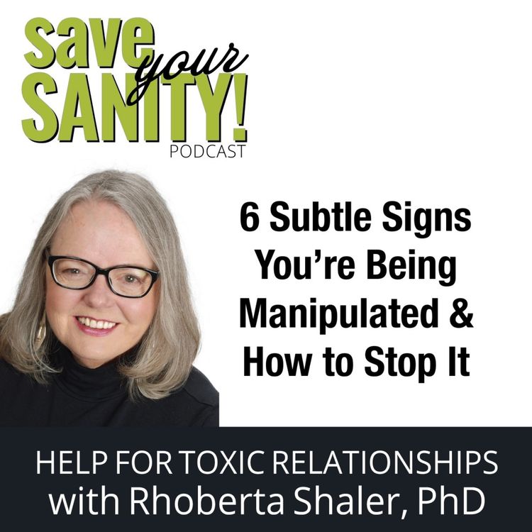 cover art for 6 Subtle Signs You're Being Manipulated and How To Stop It
