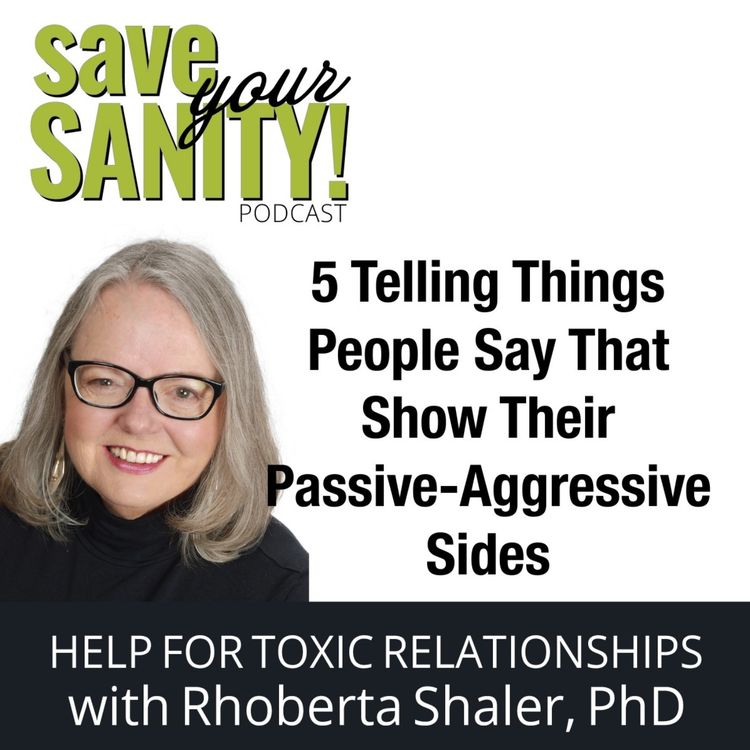 cover art for 5 Telling Things People Say That Show Their Passive-Aggressive Sides