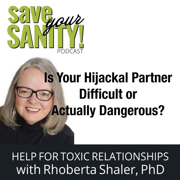 cover art for Is Your Hijackal® Partner Difficult, or Actually Dangerous?