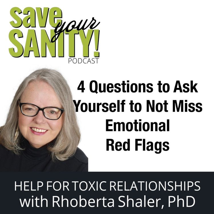 cover art for 4 Questions To Ask Yourself To Not Miss Emotional Red Flags