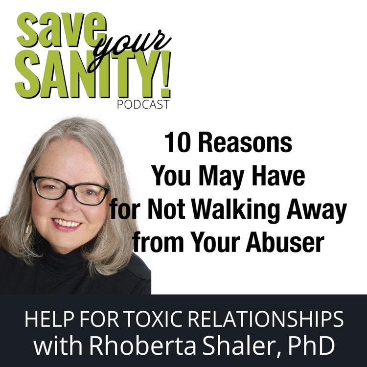 cover art for 10 Reasons You May Have For Not Walking Away From Your Abuser