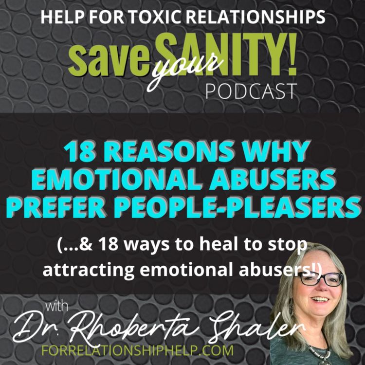 cover art for 18 Reasons Why Emotional Abusers Prefer People-Pleasers