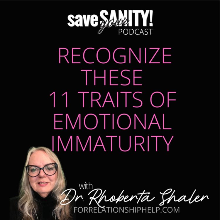 cover art for Recognize These 11 Traits of Emotional Immaturity