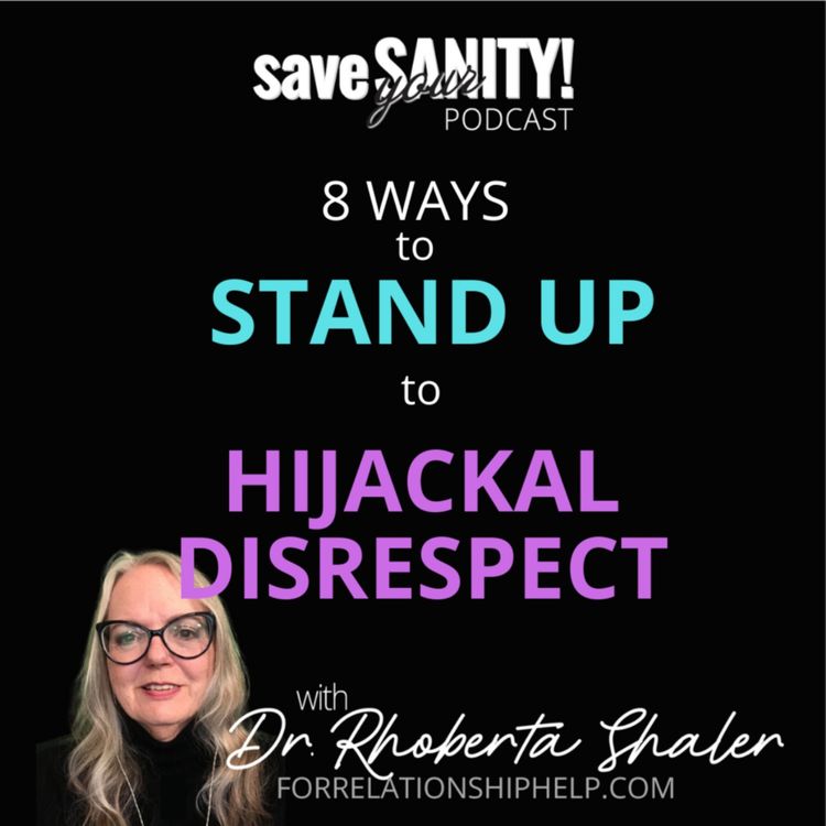cover art for 8 Ways to Stand Up to Hijackal Disrespect
