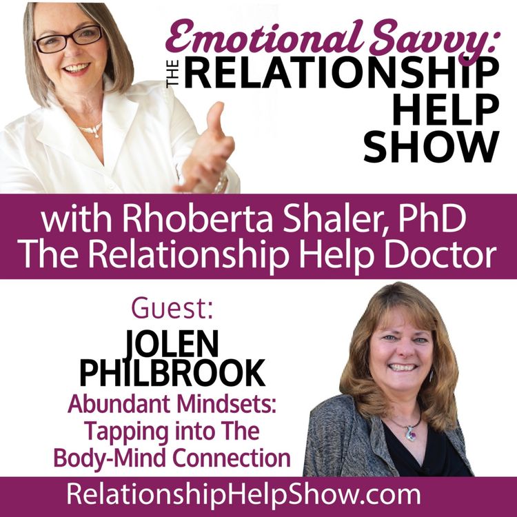 cover art for Abundance, Prosperity & Tapping Into The Body-Mind Connection GUEST: Jolen Philbrook