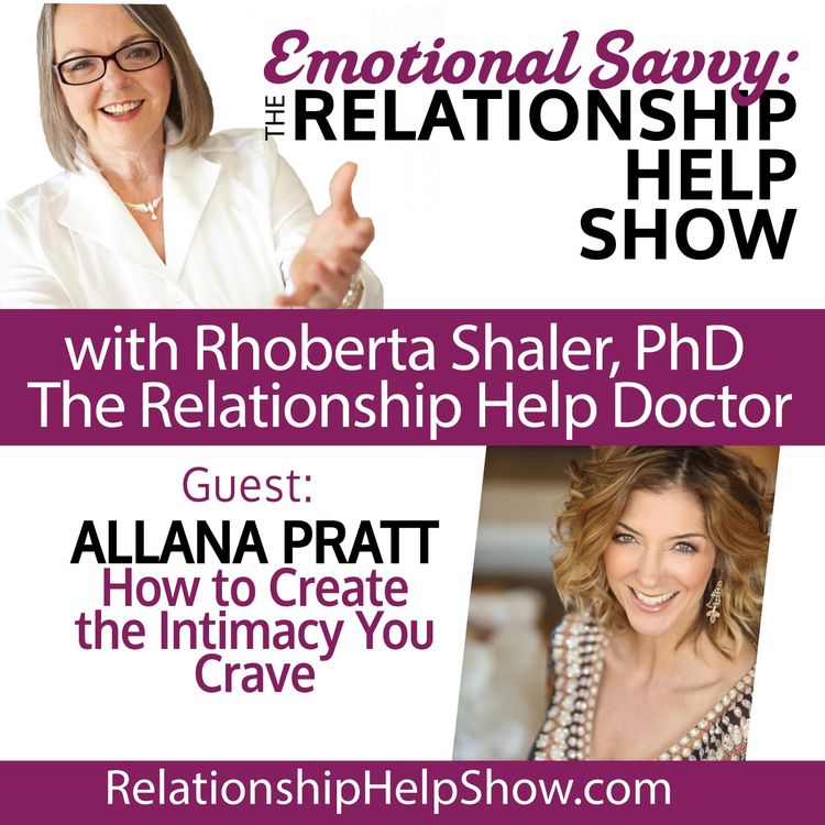 cover art for How to Create the Intimacy You Crave Without the Fear  GUEST: Allana Pratt