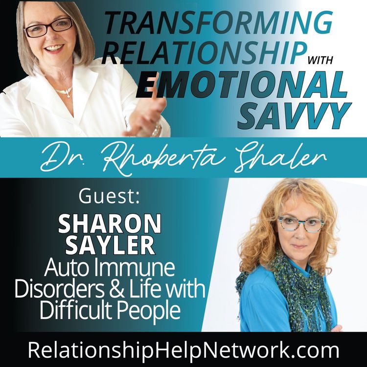 cover art for What's the Relationship Between Autoimmune Conditions & Emotional Well-being GUEST: Sharon Sayler