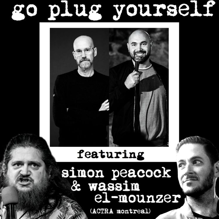 cover art for GPYS 337: Simon Peacock & Wassim El-Mounzer (ACTRA Montreal)