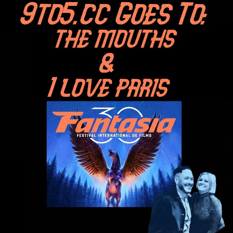 cover art for 9to5.cc Goes to Fantasia: The Mouths & I Love Paris
