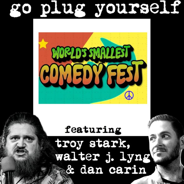 cover art for GPYS 340: World's Smallest Comedy Festival 4