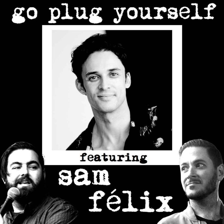cover art for GPYS 341 - Sam Félix