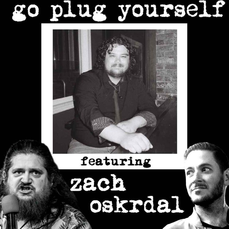 cover art for GPYS 343: Zach Oskrdal (World's Smallest Comedy 8th Anniversary)