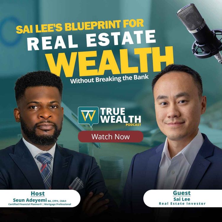 cover art for Flipping the Script: Sai Lee's Blueprint for Real Estate Wealth Without Breaking the Bank.