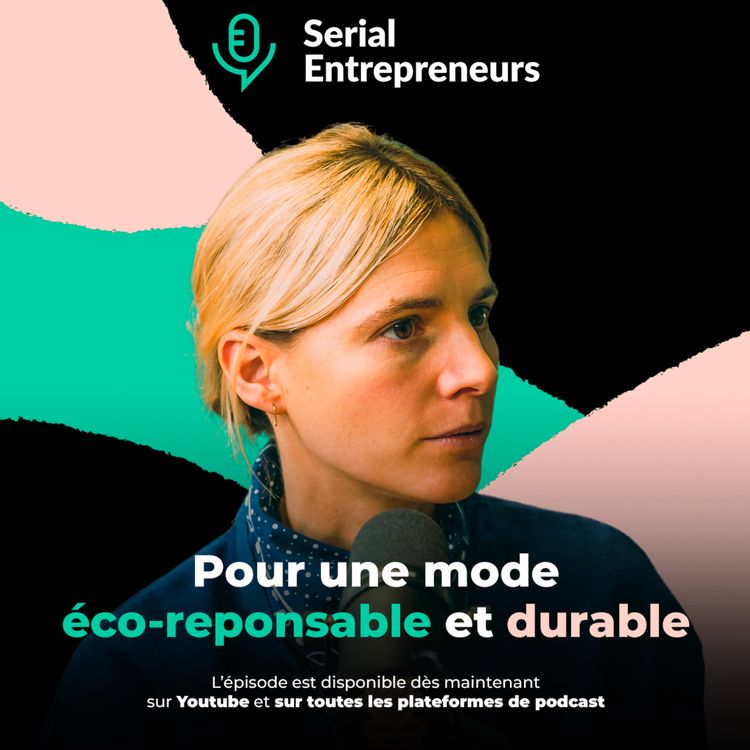 cover art for #101 - Chrysoline de Gastines (Balzac Paris) : Pour une mode éco-reponsable et durable