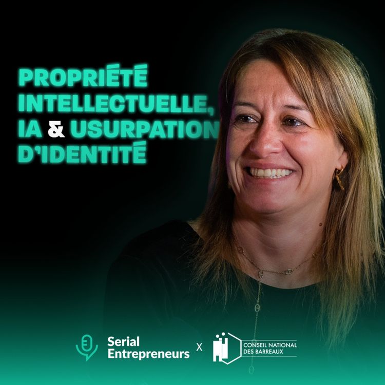 cover art for #170 - Propriété intellectuelle, IA et usurpation d'identité - avec Isabelle Grenier, avocate