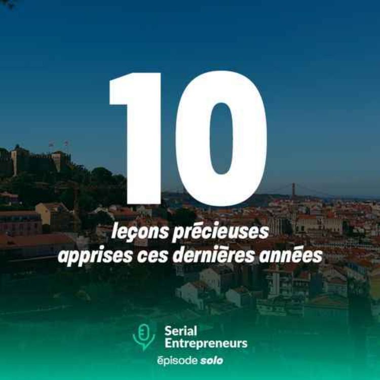 cover art for [SOLO BestOf] 10 leçons précieuses apprises ces dernières années