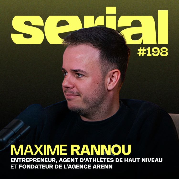cover art for #198 - Maxime Rannou (Arenn) : Dans les coulisses du financement des champions olympiques