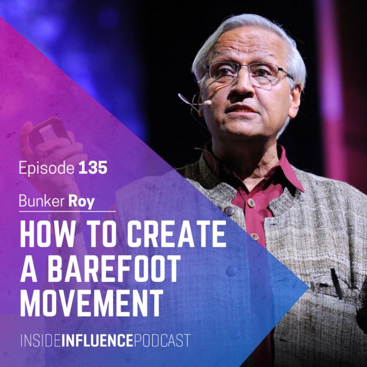 cover art for Bunker Roy - How to create a Barefoot Movement: The wisdom of Bunker Roy