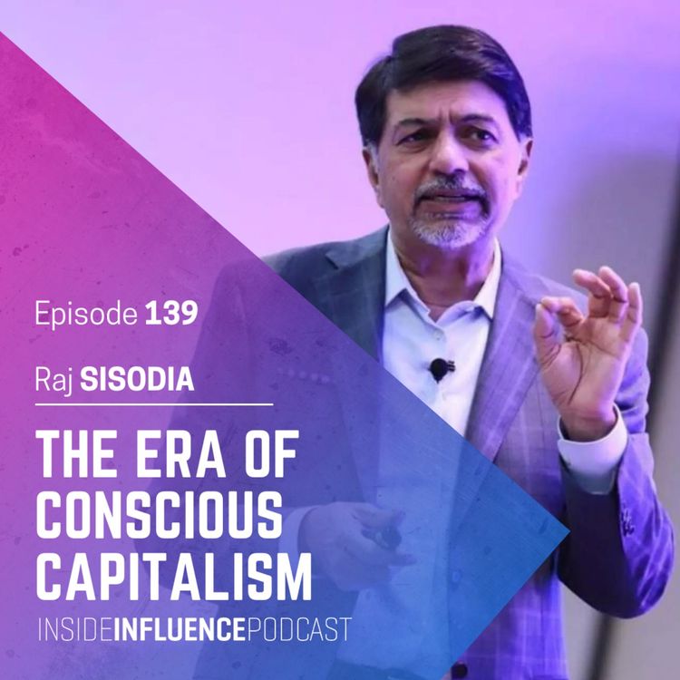 cover art for Raj Sisodia - The Era of Conscious Capitalism: The power of business to heal the planet