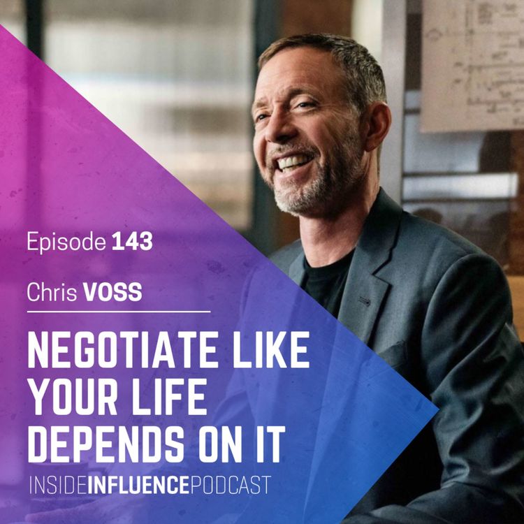 cover art for Chris Voss - How to negotiate like your life depends on it