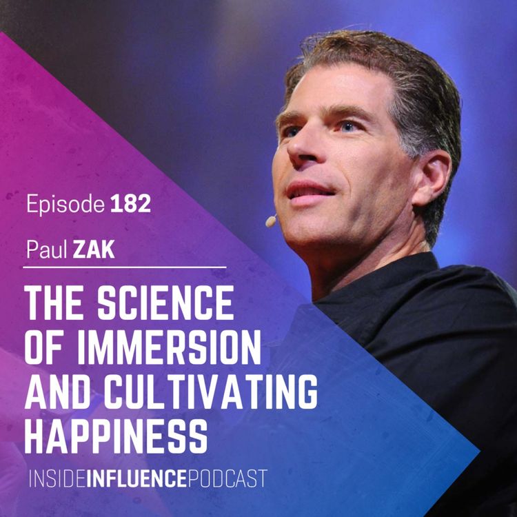 cover art for Paul Zak returns to unpack the science of Immersion and how to cultivate happiness