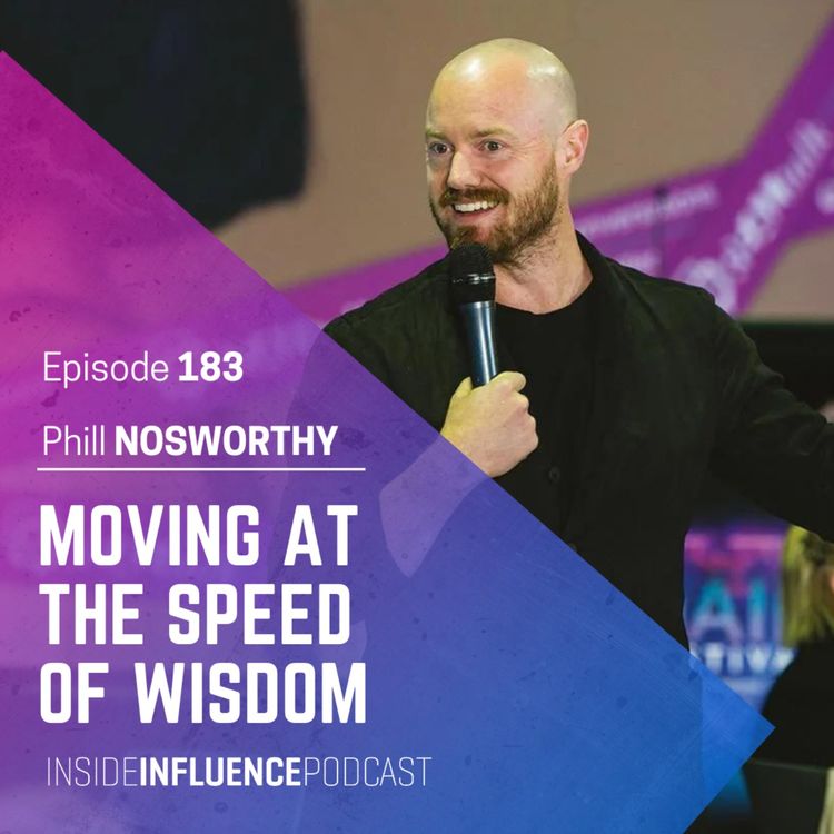 cover art for Phill Nosworthy on clarity, redefining imposter syndrome and moving at the speed of wisdom