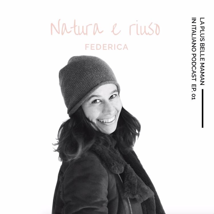 cover art for 🇮🇹 Natura e riuso con Federica @rikaformica