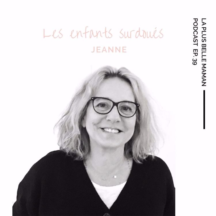 cover art for Les enfants surdoués avec Jeanne Siaud-Facchin