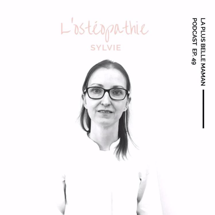 cover art for L'ostéopathie avec Sylvie