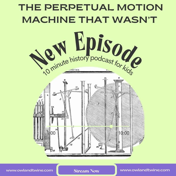 cover art for The Perpetual Motion Machine That Wasn’t 